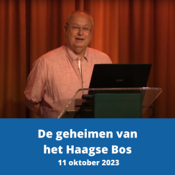 De geheimen van het Haagse Bos