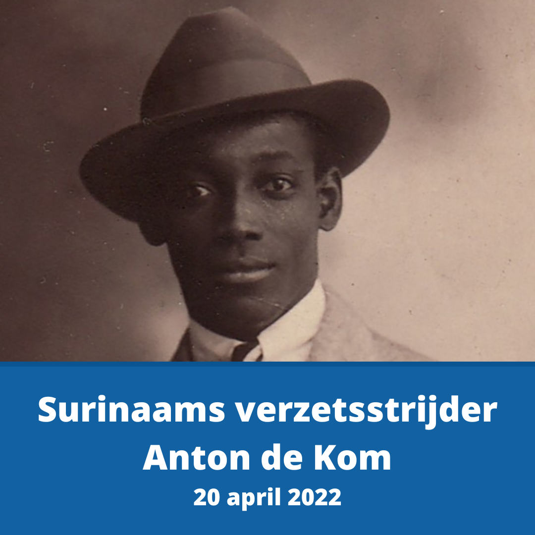 Verzetsstrijder Anton de Kom