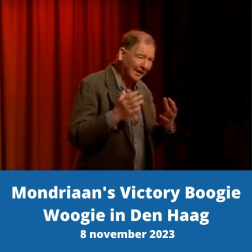 Lezing: Hoe kwam Mondriaan's Victory Boogie Woogie in Den Haag terecht - Stef de Niet