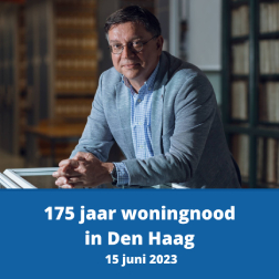 Lezing 175 jaar woningnood in Den Haag
