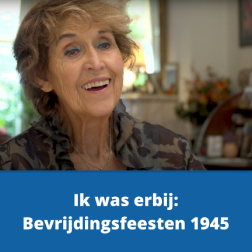 Ik was erbij Bevrijdingsfeesten