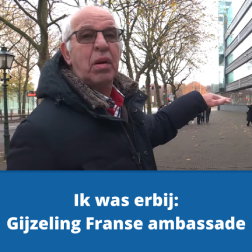 Ik was erbij Gijzeling Franse ambassade