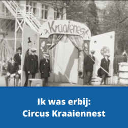 Ik was erbij Kraaiennest