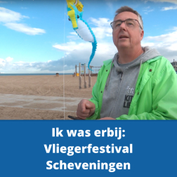 Ik was erbij Vliegerfestival Scheveningen